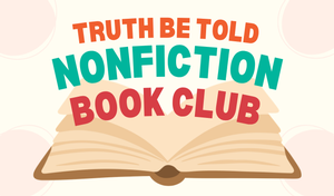 Truth Be Told Nonfic